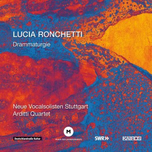 Lucia Ronchetti: Drammaturgie Lucia Ronchetti: Drammaturgie